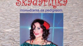 Представа „Скадарлијка“